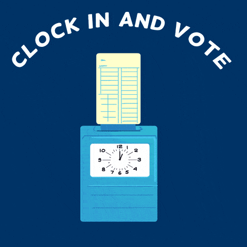 Clock in and vote