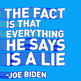 Be Quiet Joe Biden