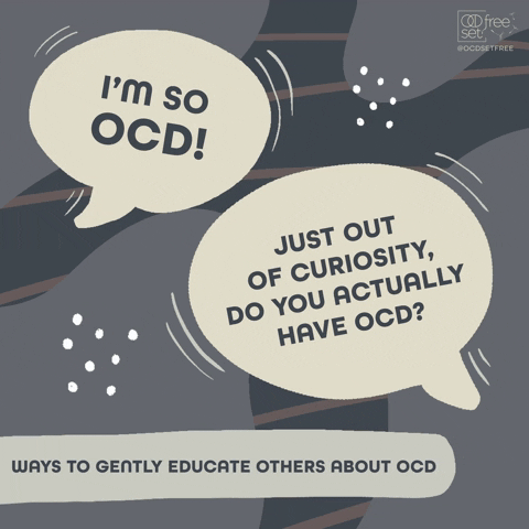 ocdsetfree ocd ocd set free ocd help ocd is not an adjective GIF