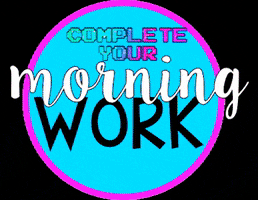 Morningwork Classwork GIF