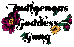 Flowers Sticker by Indigenous Goddess Gang