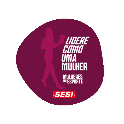 Sesimulheresnoesporte Sticker by Sesi São Paulo