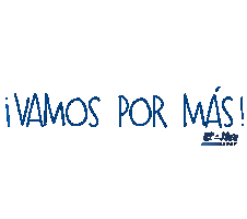 Vamos Por Más Sticker by Bella Group