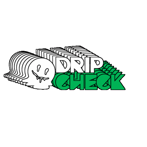 Drip Check Sticker
