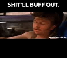 Joe Dirt Buff Out GIF