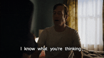 Saul Goodman I Know What Youre Thinking GIF by Better Call Saul