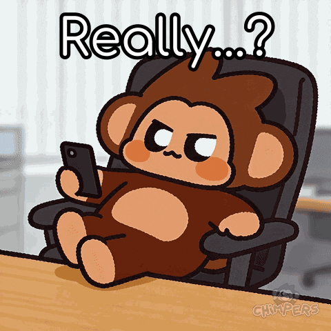 For Real Eye Roll GIF by Chimpers