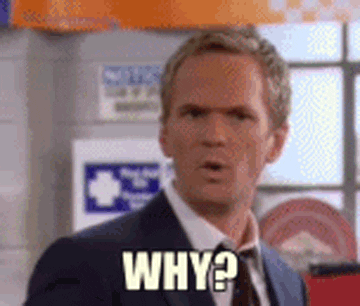 How I Met Your Mother - Why? GIF