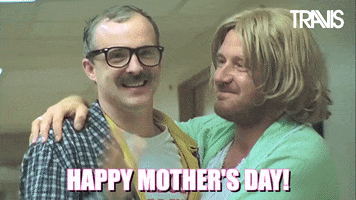 May Mothers Day GIF by Travis