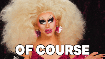 Drag Race Of Course GIF by RuPaul's Drag Race
