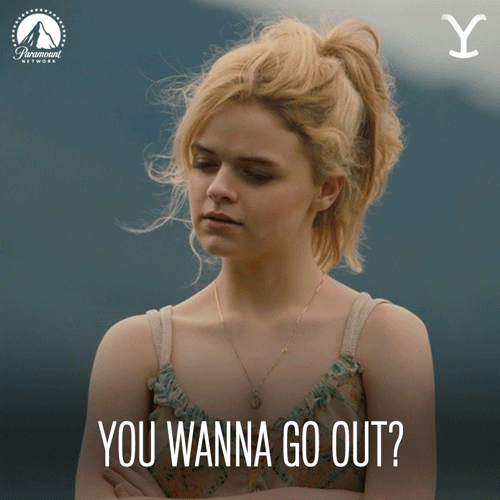 You Wanna Go Out Paramount Network GIF by Yellowstone