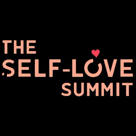 The Self-Love Summit GIF