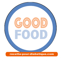 Diabetes Goodfood GIF by Recette pour diabétique