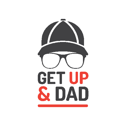 Get Up and Dad Sticker