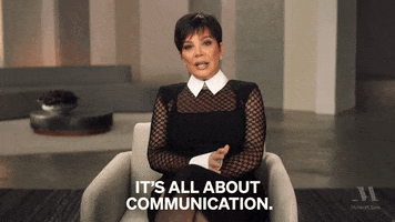 it's all about communication gif