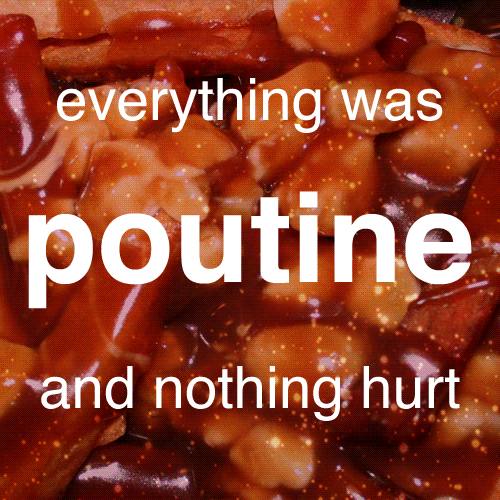 geofferiswheel poutine fries cheese gravy canadian poutine GIF