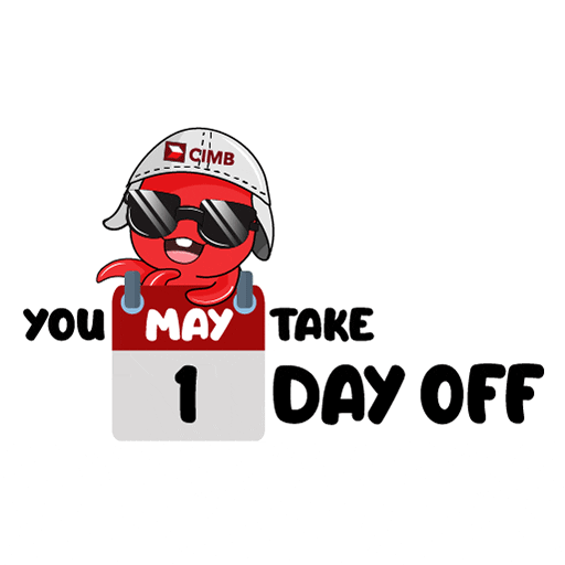 day off octo GIF by CIMB Bank