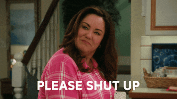 please shut up american housewife GIF by ABC Network
