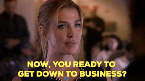 lets get down to business gif