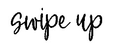 Swipe Up Sticker By Sadie'S Sticker
