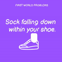 First World Problems: Loose Socks