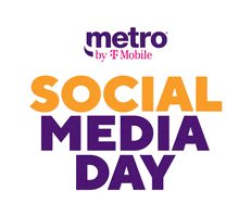 Socialmediaday GIF by Metro by T-Mobile