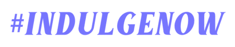 Indulge Now Sticker