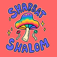 Shabbat Shalom magic mushroom