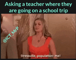 ict_mrp school teacher stressed schooltrip GIF