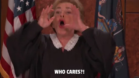 Who Cares GIF by Judge Judy
