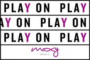 Play Caution GIF by Moxy Hotels