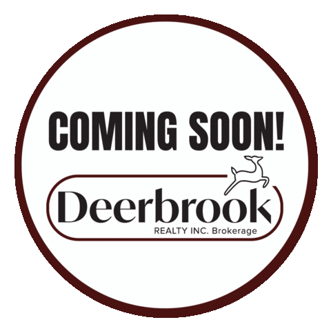 Comingsoon Sticker by Deerbrook Realty Inc.
