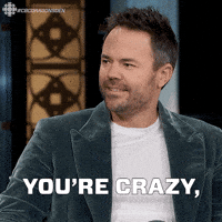 you are crazy animated gif