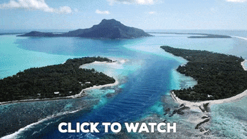 Bora Bora Drone Video GIF by AirVuz