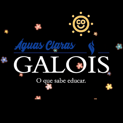 Colégio Galois - o que sabe educar GIF