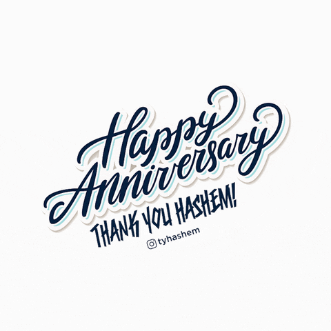 Anniversary GIF by Thank You Hashem