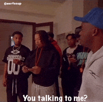 You Talking To Me Dub GIF