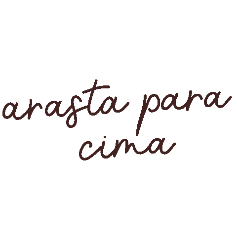 Arrasta Para Cima Sticker