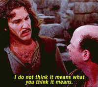 I Do Not Think It Means What You Think It Means Gifs Get The Best Gif On Giphy I Do Not Think It Means What You Think It Means Gifs Get The Best Gif On Giphy
