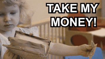 Video gif. Cute preschooler holds a purse in one hand and a handful of bills in the other, throwing the bills with attitude. Text, “Take my money!”