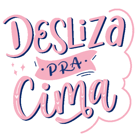 Desliza Pra Cima Sticker