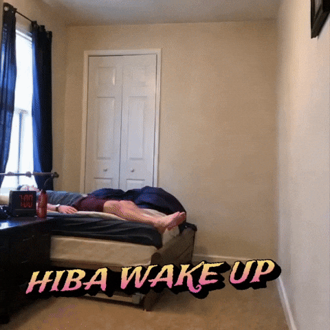 Wake Up Hiba GIF