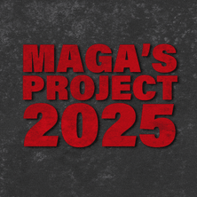 MAGA's project 2025