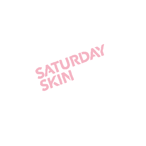 Skin Care Beauty Sticker by Saturday Skin