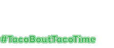 Taco Tacobouttacotime Sticker by TacoTimeFresh