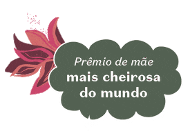 Mãe Diadasmaes Sticker by O Boticário