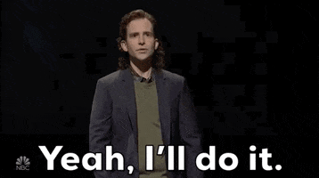 Ill Do It Kyle Mooney GIF by Saturday Night Live