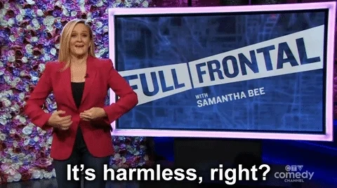Are You Sure Samantha Bee GIF by CTV Comedy Channel