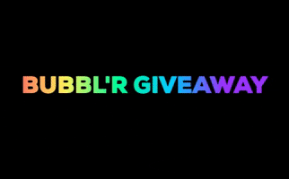 Giveaway Give GIF by BUBBL'R