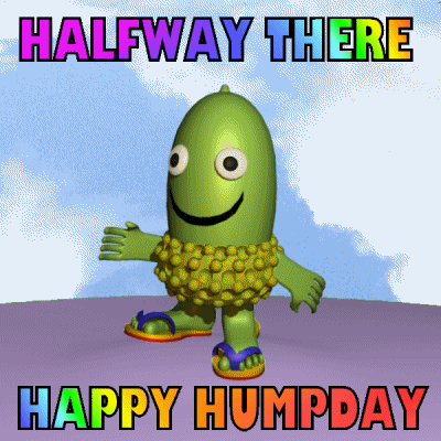 Cartoon gif. A green cucumber-like figure grins as the hump on the ground under it rises and falls. Rainbow text flashes, "Halfway there. Happy hump day."
